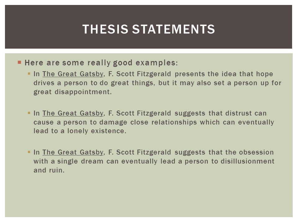 Exemplary Thesis Statements on The Great Gatsby